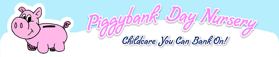Piggy Bank Child Care. Childcare you can bank on!